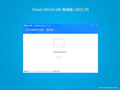 ϵͳ֮Ghost win10x86 ͨôV202105(⼤)